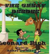 The Great Deedee di Leonard Rich edito da Lulu.com