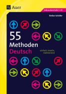 55 Methoden Deutsch di Stefan Schäfer edito da Auer Verlag i.d.AAP LW