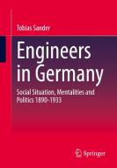 Engineers in Germany di Tobias Sander edito da Springer Fachmedien Wiesbaden
