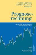 Prognoserechnung edito da Physica Verlag