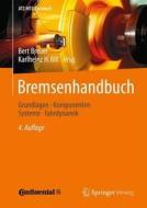 Bremsenhandbuch edito da Vieweg+teubner Verlag
