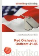 Red Orchestra edito da Book On Demand Ltd.