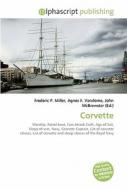 Corvette di #Miller,  Frederic P. Vandome,  Agnes F. Mcbrewster,  John edito da Vdm Publishing House