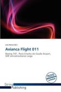 Avianca Flight 011 edito da String Publishing