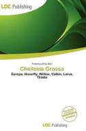 Cheilosia Grossa edito da Loc Publishing