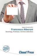Francesco Alberoni edito da Claud Press