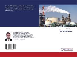 Air Pollution di Rahul Kamble edito da Lap Lambert Academic Publishing