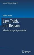 Law, Truth, and Reason di Raimo Siltala edito da Springer Netherlands