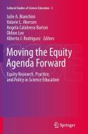 Moving the Equity Agenda Forward edito da Springer Netherlands