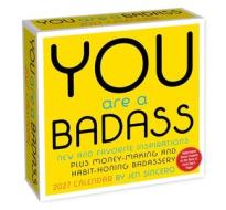 You Are A Badass 2027 Day-to-Day Calendar di Jen Sincero edito da Andrews McMeel Publishing