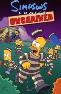 Simpsons Comics Unchained di Matt Groening edito da HARPERCOLLINS