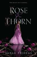 Rose & Thorn di Sarah Prineas edito da HARPERCOLLINS