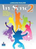 In Sync 2 Language Builder di Ingrid Freebairn, Jonathan Bygrave edito da Pearson Education (US)