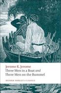 Three Men in a Boat and Three Men on the Bummel di Jerome K. Jerome edito da Oxford University Press