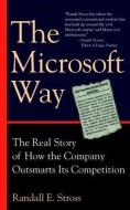 The Microsoft Way di Randall E. Stross edito da BASIC BOOKS