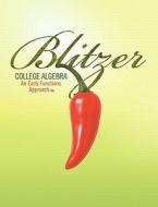 College Algebra di Robert F. Blitzer edito da Pearson Education (us)