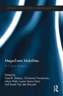 Mega-event Mobilities edito da Taylor & Francis Ltd