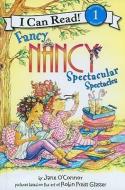 Fancy Nancy: Spectacular Spectacles di Jane O'Connor edito da TURTLEBACK BOOKS