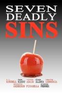 Seven Deadly Sins di Michelle Anderson Picarella, Stephen Penner, A. T. Russell edito da RING OF FIRE PUB