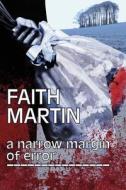 A Narrow Margin Of Error di Faith Martin edito da The Crowood Press Ltd
