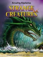 Strange Creatures di John Townsend edito da Hachette Children's Books