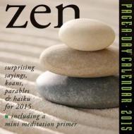 Zen Calendar di David Schiller edito da Algonquin Books (division Of Workman)
