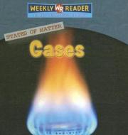 Gases di Jim Mezzanotte edito da Weekly Reader Early Learning Library