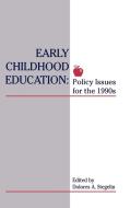 Early Childhood Education di Dolores A. Stegelin, Dolores Stegelin edito da Praeger Publishers