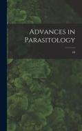 Advances in Parasitology; 68 di Anonymous edito da LIGHTNING SOURCE INC