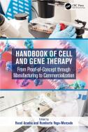Handbook Of Cell And Gene Therapy edito da Taylor & Francis Ltd
