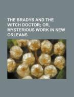 The Bradys and the Witch Doctor di Books Group edito da Rarebooksclub.com