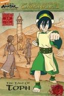 The Earth Kingdom Chronicles: The Tale of Toph [With 3-D Glasses and 3-D Booklet] di Michael Teitelbaum edito da Simon Spotlight