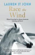 The One Dollar Horse: Race the Wind di Lauren St. John edito da Hachette Children's Group