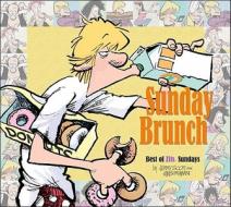 Sunday Brunch: The Best of Zits Sundays di Jerry Scott, Jim Borgman edito da Andrews McMeel Publishing