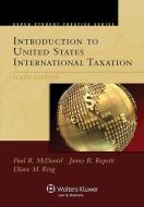 Aspen Treatise for Introduction to United States International Taxation di Paul R. McDaniel, James R. Repetti edito da ASPEN PUBL