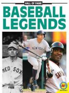 Baseball Legends di Blaine Wiseman edito da AV2 BY WEIGL