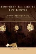 Southern University Law Center di Dr Rachel L. Emanuel, Carla Ball edito da ARCADIA PUB (SC)