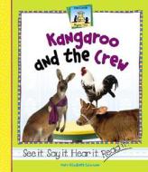 Kangaroo and the Crew di Mary Elizabeth Salzmann edito da SandCastle