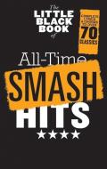 The Little Black Book Of All-time Smash Hits edito da Music Sales Ltd