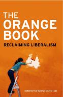 Orange Book di Paul Marshall, David Laws edito da Profile Books Ltd