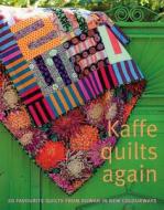 Kaffe Quilts Again di Kaffe Fassett edito da Rowan Yarns Ltd