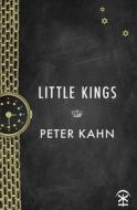 Little Kings di Peter Kahn edito da Nine Arches Press