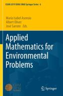 Applied Mathematics For Environmental Problems edito da Springer Nature Switzerland AG