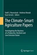 The Climate-Smart Agriculture Papers edito da Springer-Verlag GmbH