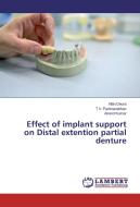 Effect of implant support on Distal extention partial denture di Nitin Deora, T. V. Padmanabhan, Anand Kumar edito da LAP Lambert Academic Publishing