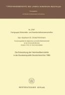 Die Entwicklung der Heimtextilienmärkte in der Bundesrepublik Deutschland bis 1985 di Christof Kemmann edito da VS Verlag für Sozialwissenschaften