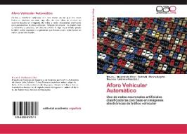 Aforo Vehicular Automático di Mauro J. Maldonado Chan, Eulisa M. Rivera-Negrón edito da EAE