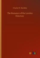 The Romance of the London Directory di Charles W. Bardsley edito da Outlook Verlag