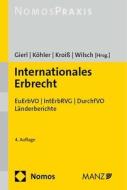 Internationales Erbrecht edito da Nomos Verlagsges.MBH + Co
