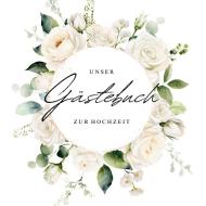 Gästebuch zur Hochzeit mit weißen Rosen di Sarah Rockstroh edito da Books on Demand